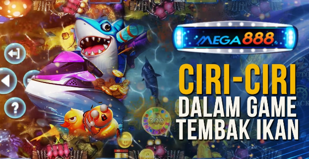 Mega888 tembak ikan